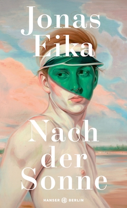 Cover des Buchs Nach der Sonne von Jonas Eika