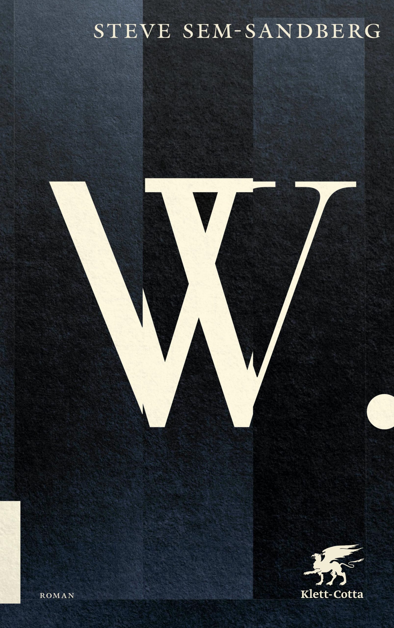 Cover von Steve Sem-Sandbergs Roman "W."