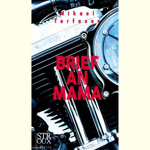 Cover von Mikael Torfasons Roman "Brief an Mama"