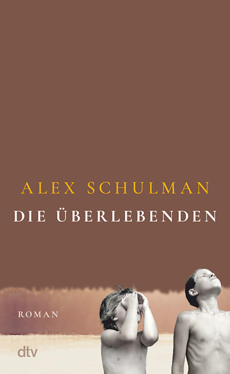 Cover von Alex Schulmans Roman "Die Überlebenden"